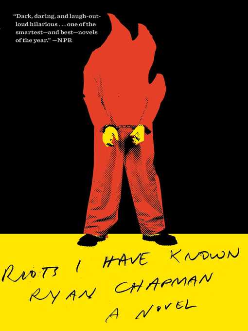 Title details for Riots I Have Known by Ryan Chapman - Available